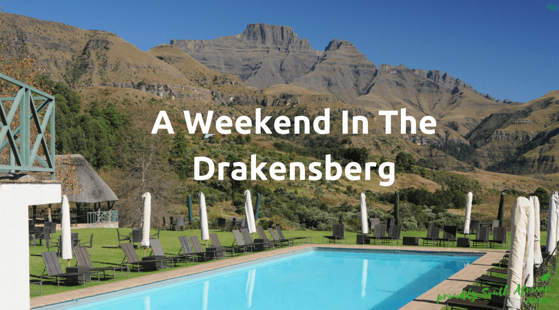 A Weekend In The Drakensberg