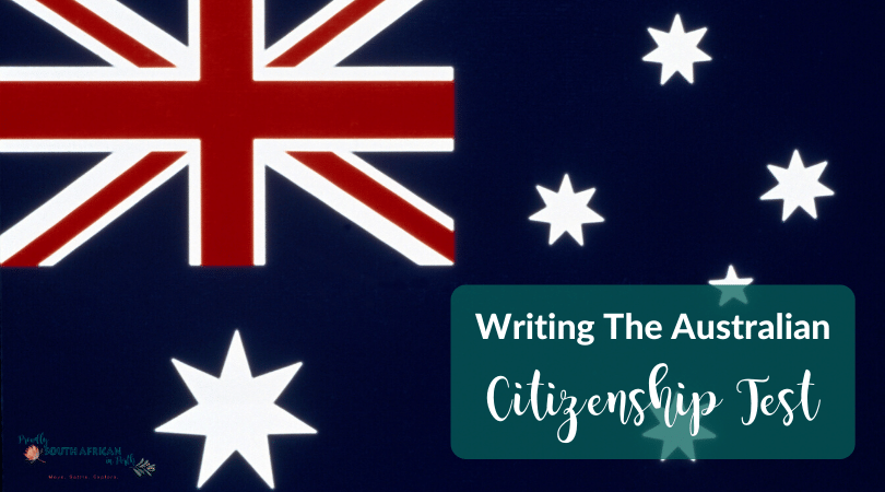 What To Expect When You Write Your Australian Citizenship Test
